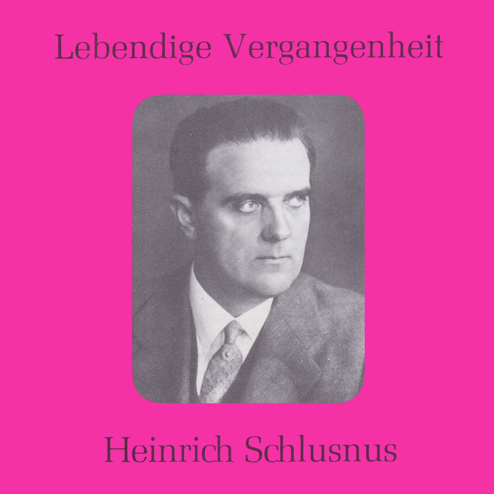 Heinrich Schlusnus I (89006)